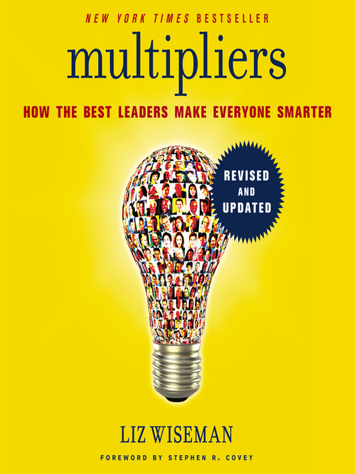 Title details for Multipliers, Revised and Updated by Liz Wiseman - Available